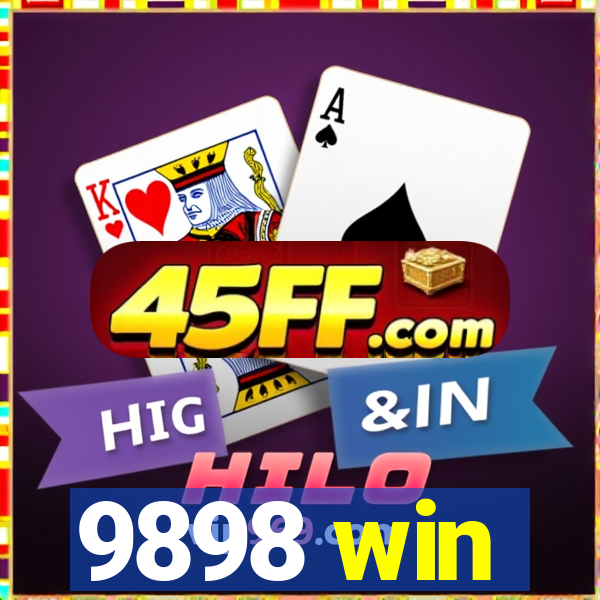 9898 win